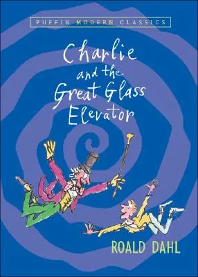 Charlie a veľký sklenený výťah - Charlie and the Great Glass Elevator