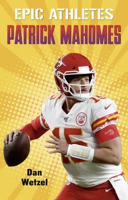 Epickí športovci: Patrick Mahomes - Epic Athletes: Patrick Mahomes