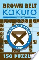 Hnedý pás Kakuro - Brown Belt Kakuro