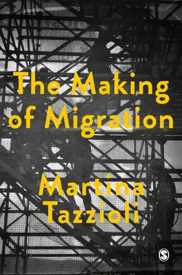 Tvorba migrácie: Biopolitika mobility na európskych hraniciach - The Making of Migration: The Biopolitics of Mobility at Europe's Borders