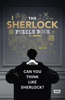 Sherlock: Hádanky: Kniha hádaniek - Sherlock: The Puzzle Book