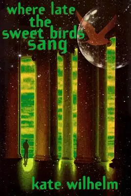 Kde neskoro spievali sladké vtáky - Where Late the Sweet Birds Sang