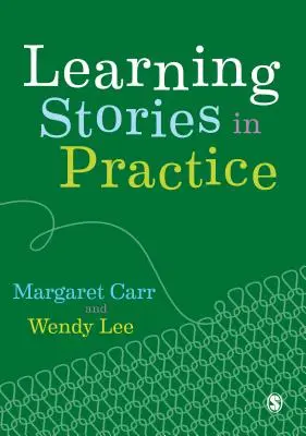 Učebné príbehy v praxi - Learning Stories in Practice