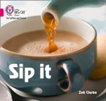 Sip it - Band 01a/Ružová a - Sip it - Band 01a/Pink a