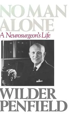 Žiadny človek nie je sám: Život chirurga - No Man Alone: A Surgeons Life