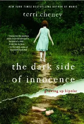 Temná stránka nevinnosti: Dospievanie s bipolárnou poruchou - The Dark Side of Innocence: Growing Up Bipolar