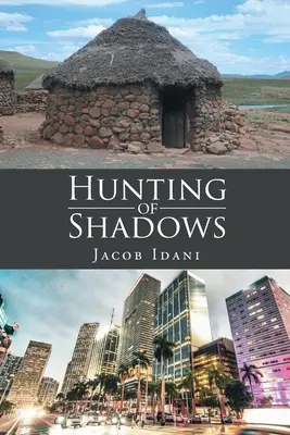 Lov na tiene - Hunting of Shadows
