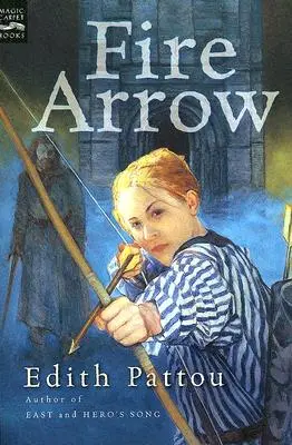 Ohnivá strela: Druhá pieseň o Eirrenovi - Fire Arrow: The Second Song of Eirren
