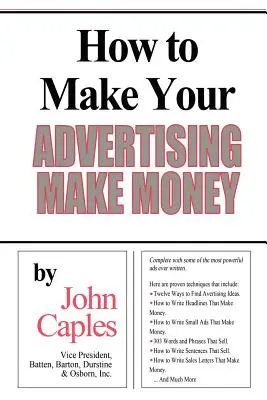 Ako dosiahnuť, aby vaša reklama zarábala peniaze - How to Make Your Advertising Make Money