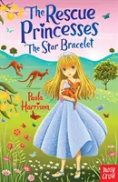 Záchranné princezné: Hviezdny náramok - Rescue Princesses: The Star Bracelet