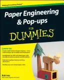 Papierové inžinierstvo a pop-upy pre hlupákov - Paper Engineering and Pop-Ups for Dummies