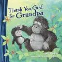 Ďakujem ti, Bože, za dedka - Thank You, God, for Grandpa