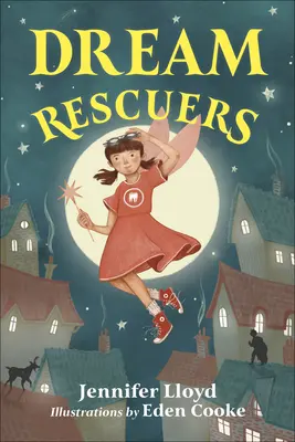 Záchrancovia snov - Dream Rescuers