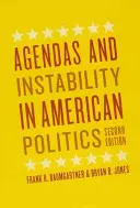 Agendy a nestabilita v americkej politike, druhé vydanie - Agendas and Instability in American Politics, Second Edition