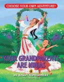 Tvoji starí rodičia sú nindžovia - Your Grandparents Are Ninjas