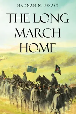 Dlhý pochod domov - The Long March Home