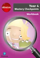 Abacus Mastery Checkpoints Pracovný zošit Rok 4 / P5 - Abacus Mastery Checkpoints Workbook Year 4 / P5