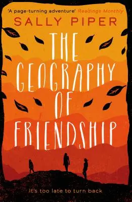 Geografia priateľstva: Neúprosný a napínavý príbeh o ženskom prežití napriek nepriazni osudu - Geography of Friendship: a relentless and thrilling story of female survival against the odds