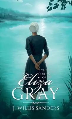 Farby Elizy Grayovej - The Colors of Eliza Gray