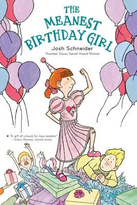 Najzlostnejšia narodeninová dievčina - The Meanest Birthday Girl