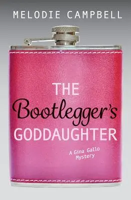 Bootleggerova krstná dcéra - The Bootlegger's Goddaughter