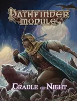 Pathfinder Modul: Cradle of Night (Kolíska noci) - Pathfinder Module: Cradle of Night