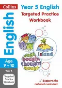 Angličtina pre 5. ročník Cielené cvičenie - Year 5 English Targeted Practice Workbook