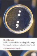 Slovník súčasného používania angličtiny - A Dictionary of Modern English Usage