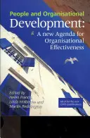 Ľudia a organizačný rozvoj: Nový program pre organizačnú efektívnosť - People and Organisational Development: A New Agenda for Organisational Effectiveness