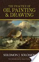 Prax olejomaľby a kresby - The Practice of Oil Painting and Drawing