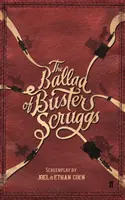 Balada o Busterovi Scruggsovi - The Ballad of Buster Scruggs