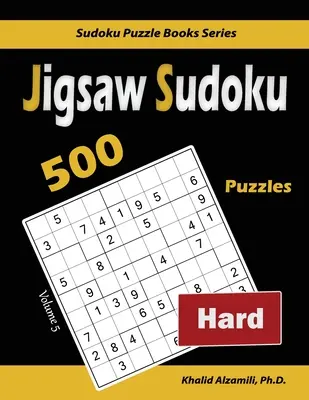 Sudoku: 500 ťažkých hádaniek - Jigsaw Sudoku: 500 Hard Puzzles