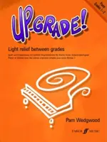Up-Grade! Piano, Grades 1-2: Light Relief Between Grades