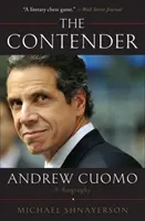 Súper: Andrew Cuomo, životopis - The Contender: Andrew Cuomo, a Biography