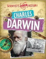 Vedci, ktorí tvorili históriu: Charles Darwin - Scientists Who Made History: Charles Darwin
