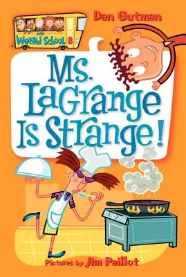 Pani Lagrangeová je čudná! - Ms. Lagrange Is Strange!