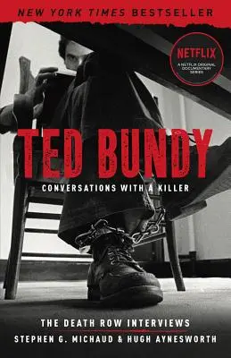 Ted Bundy: Rozhovory s vrahom, 1: Rozhovory v cele smrti - Ted Bundy: Conversations with a Killer, 1: The Death Row Interviews