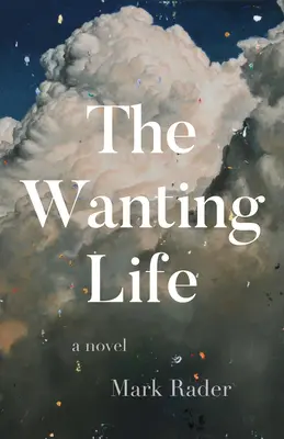 Život v túžbe - The Wanting Life