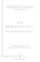 O odpustení: Ako môžeme odpustiť neodpustiteľné? - On Forgiveness: How Can We Forgive the Unforgivable?