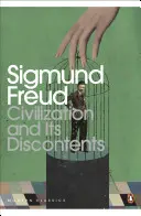 Civilizácia a jej nespokojnosť - Civilization and Its Discontents