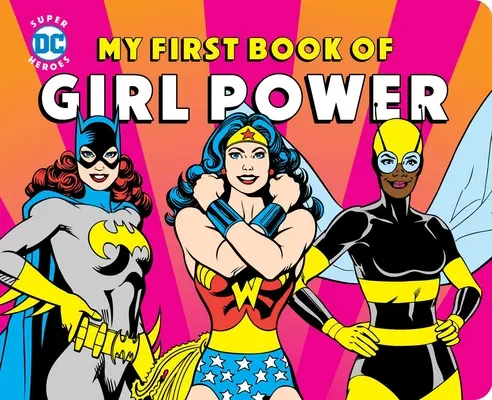 Moja prvá kniha Girl Power - My First Book of Girl Power
