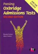 Absolvovanie prijímacích skúšok na Oxbridge - Passing Oxbridge Admissions Tests