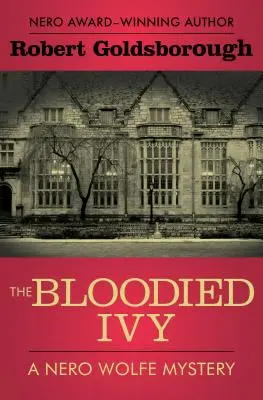 Krvavý brečtan - The Bloodied Ivy