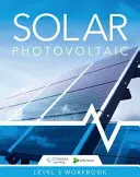 Solárna fotovoltaika - Pracovný zošit Skills2Learn Obnoviteľné zdroje energie - Solar Photovoltaic - Skills2Learn Renewable Energy Workbook