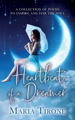 Tlukot srdca snílka - Heartbeat of A Dreamer