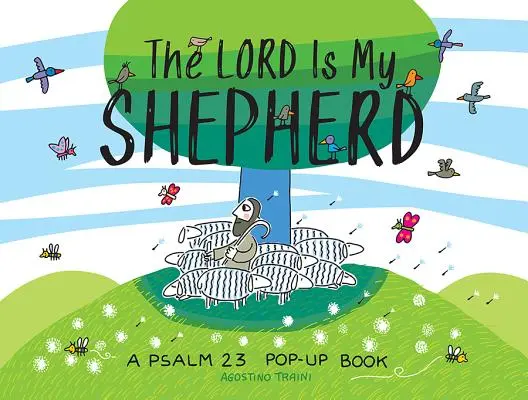 Pán je môj pastier: Žalm 23: Kniha na vyskakovanie - The Lord Is My Shepherd: A Psalm 23 Pop-Up Book