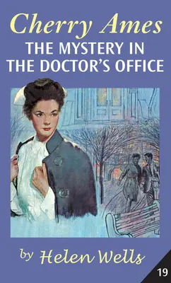 Cherry Amesová, záhada v ordinácii lekára - Cherry Ames, the Mystery in the Doctor's Office