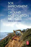 Metódy zlepšovania a úpravy pôdy - Soil Improvement and Ground Modification Methods