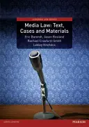 Mediálne právo: Media Media: Text, prípady a materiály - Media Law: Text, Cases and Materials