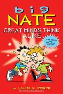 Big Nate: Great Minds Think Alike, 8